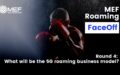 Roaming Faceoff Round 4: Roaming Business models in 5G